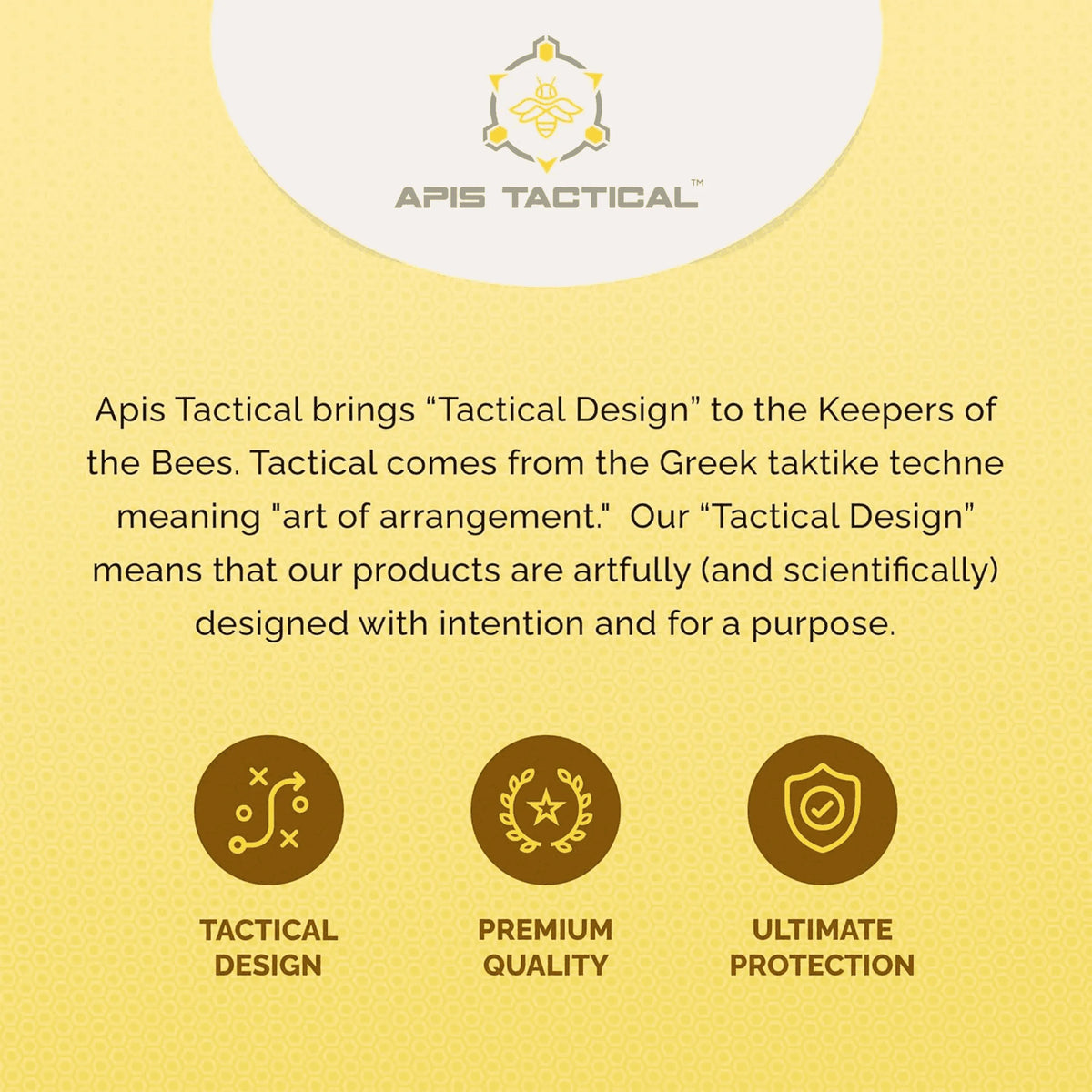 Apis Tactical brand logo, mission statement, and three feature icons for tactical design, quality, and protection.