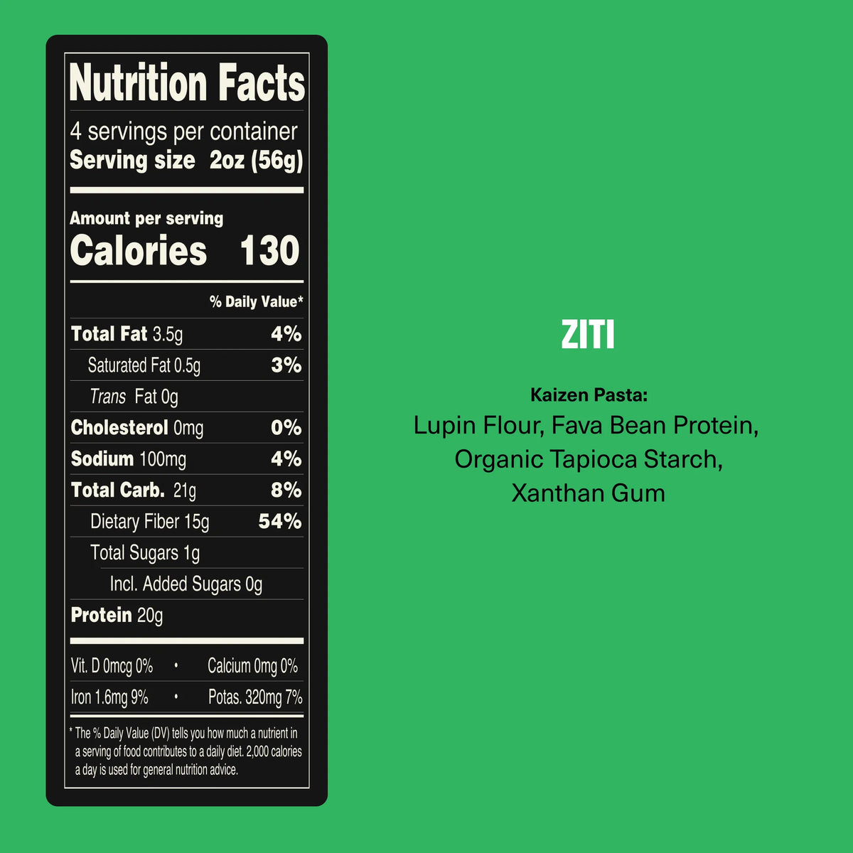 Nutrition facts label for low carb Ziti pasta against a bright green background, listing ingredients like lupin flour.